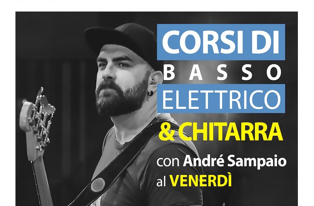 Venerdì Bass & Guitar…