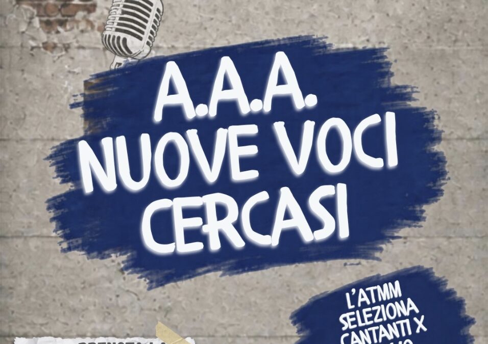 Progetto ATMM SINGERS: ti aspettiamo!